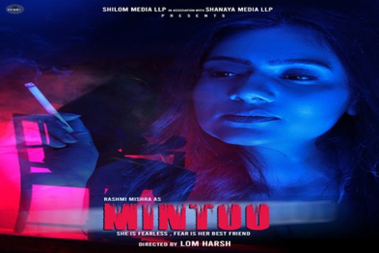 Psycho-thriller Mintoo web series directed by director Lom Harsh ready for release