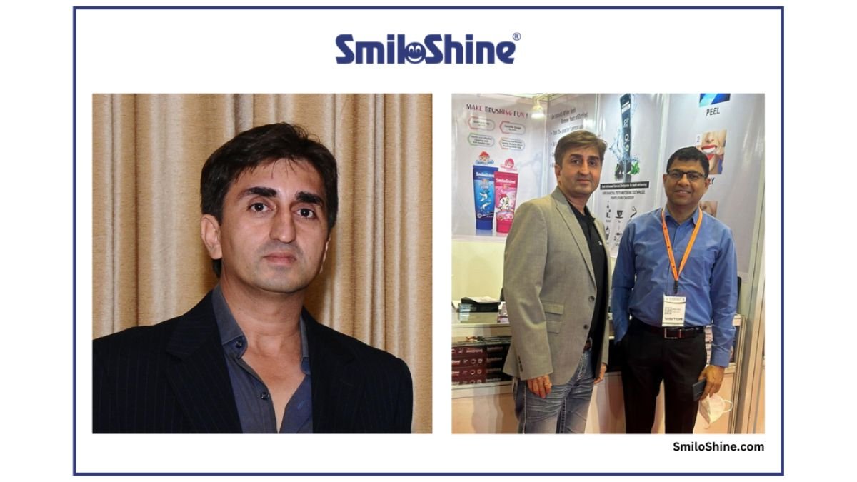 Introducing Navdeep Mehta: The Visionary Founder of Smiloshine®, Revolutionising Oral Care